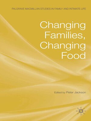 cover image of Changing Families, Changing Food